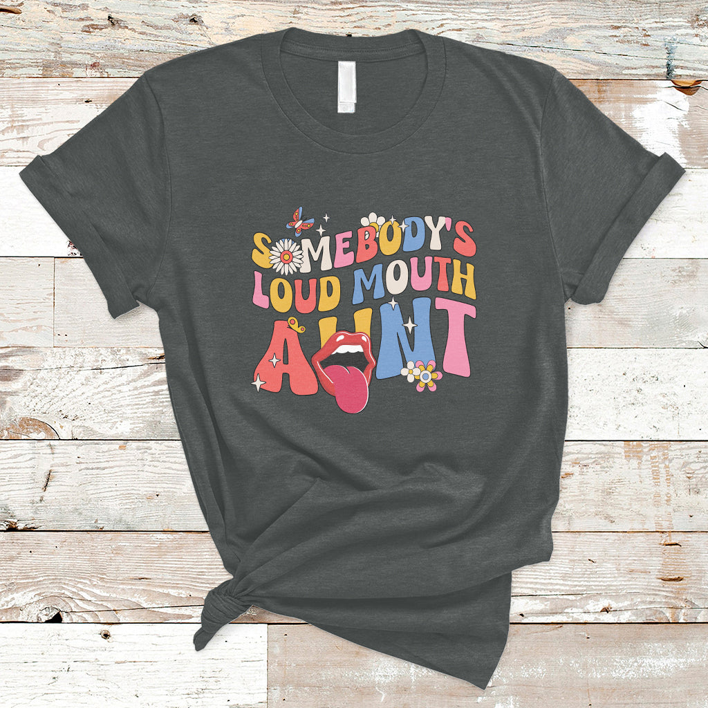 somebodys-loud-mouth-aunt-funny-screaming-mouth-t-shirt-ts02