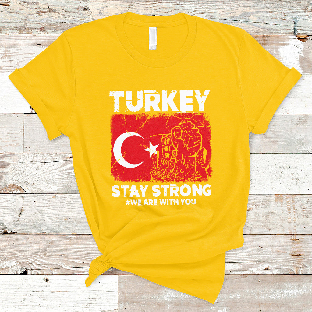 turkey-stay-strong-we-are-with-you-pray-for-turkey-t-shirt-ts02