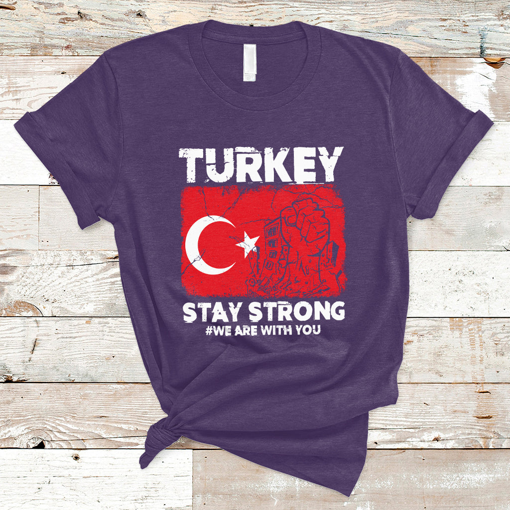 turkey-stay-strong-we-are-with-you-pray-for-turkey-t-shirt-ts02