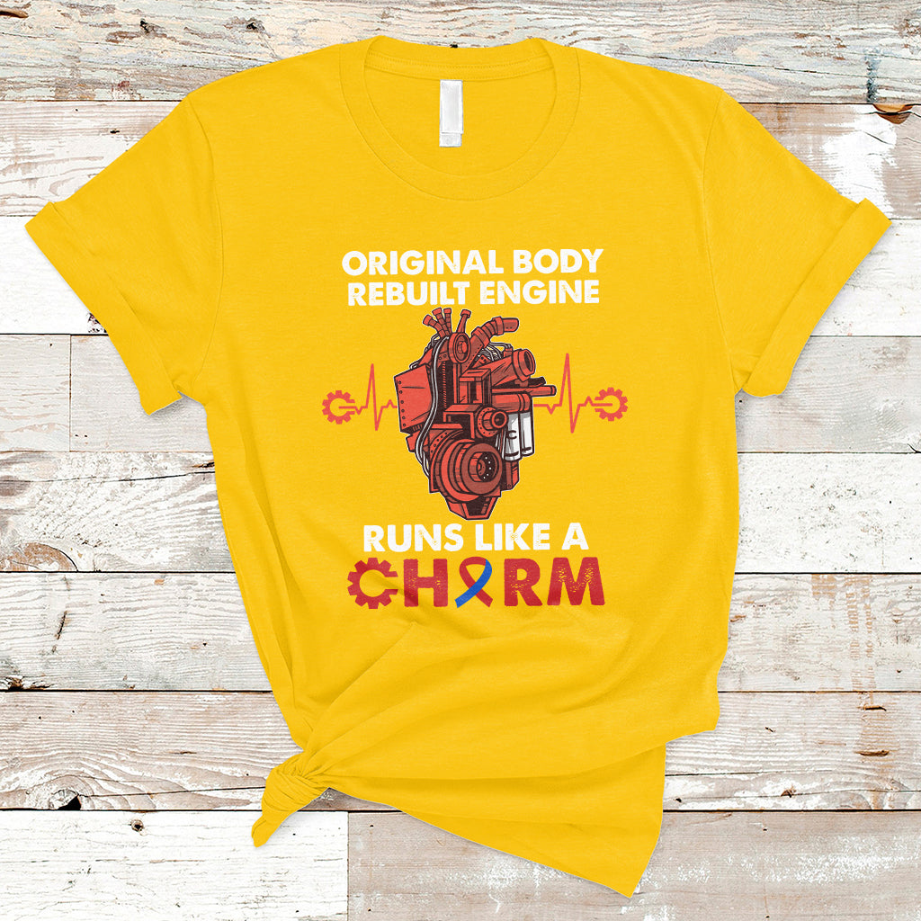 original-body-rebuilt-engine-runs-like-a-charm-heart-surgery-t-shirt-ts02