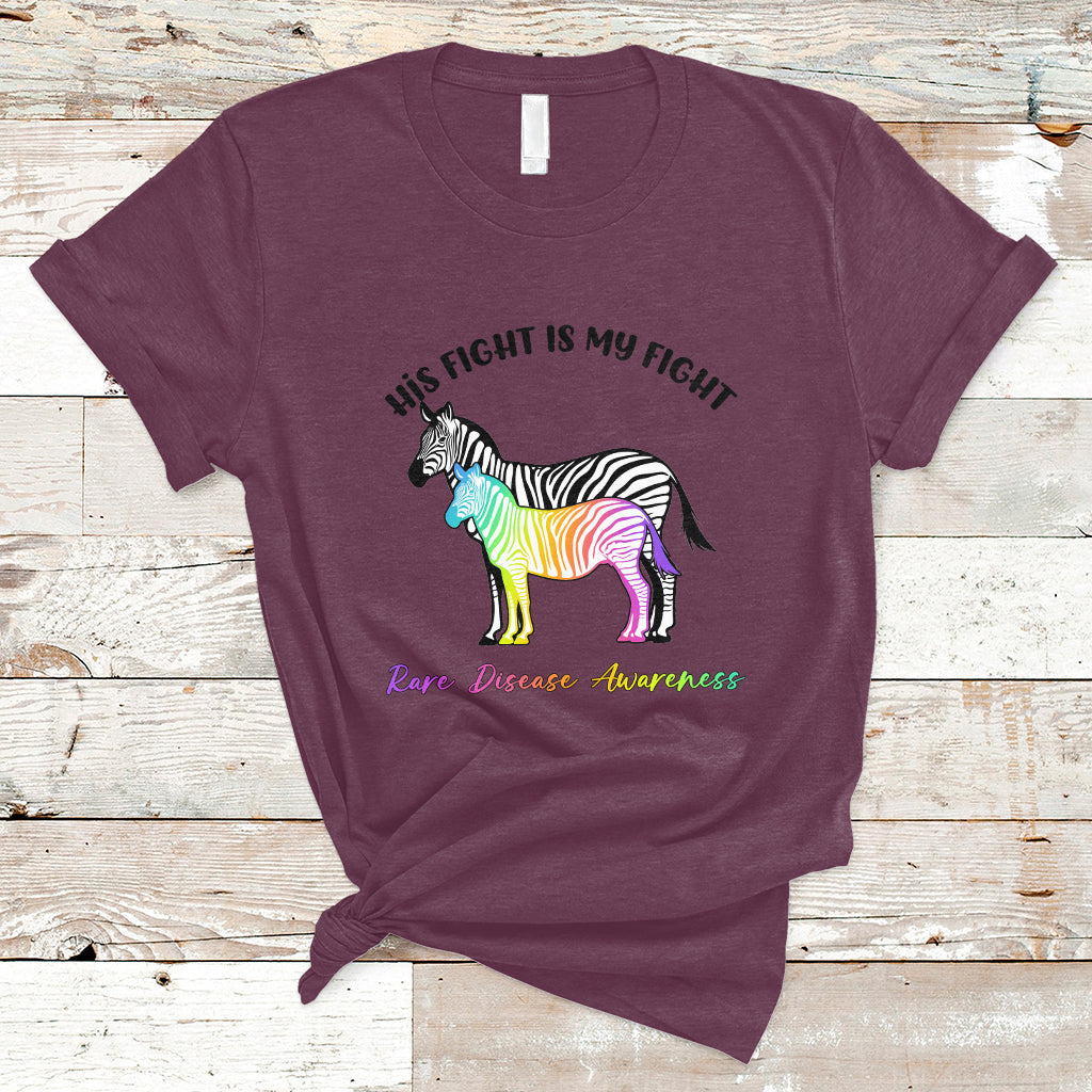 his-fight-is-my-fight-rare-disease-awareness-support-rare-warrior-rainbow-zebra-t-shirt-ts02