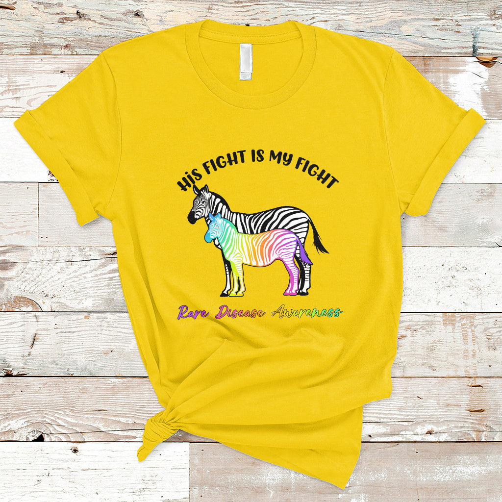 his-fight-is-my-fight-rare-disease-awareness-support-rare-warrior-rainbow-zebra-t-shirt-ts02