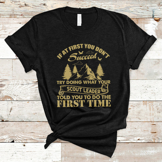 doing-what-your-leader-told-you-to-do-first-time-scouting-camping-outdoors-t-shirt-ts02