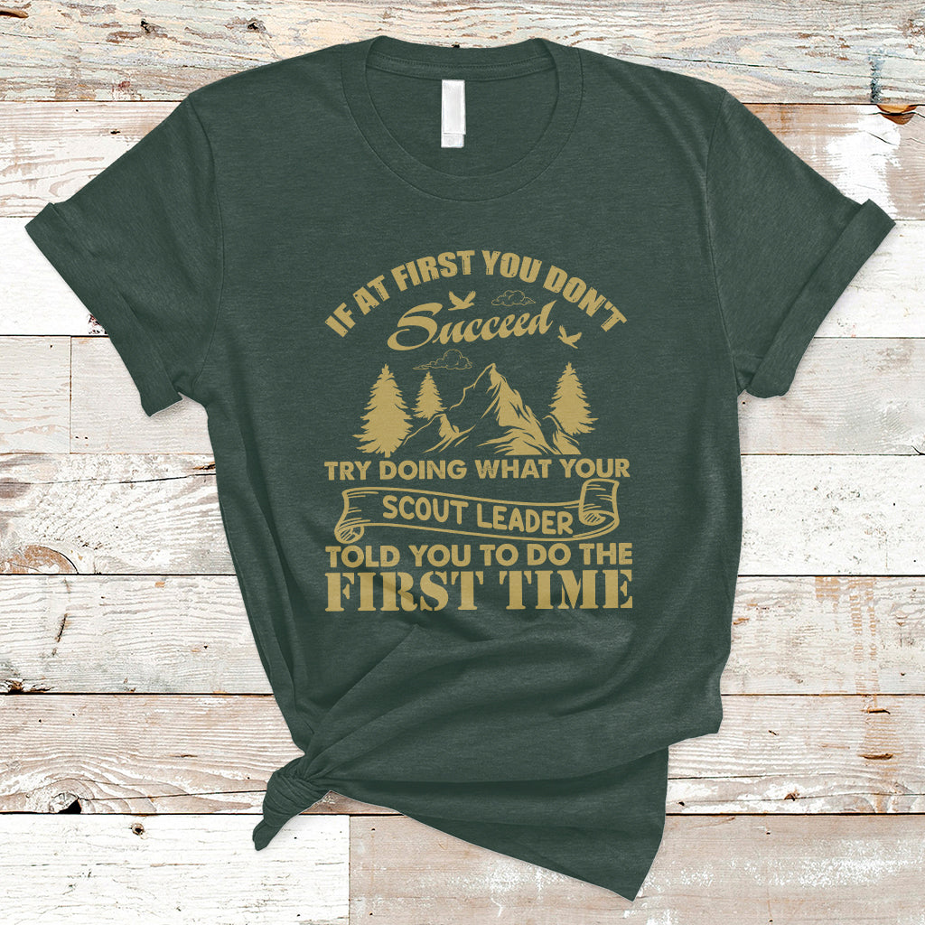 doing-what-your-leader-told-you-to-do-first-time-scouting-camping-outdoors-t-shirt-ts02