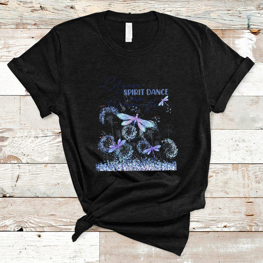 let-your-spirit-dance-with-the-dragonfly-soar-flight-freedom-inspirational-t-shirt-ts02