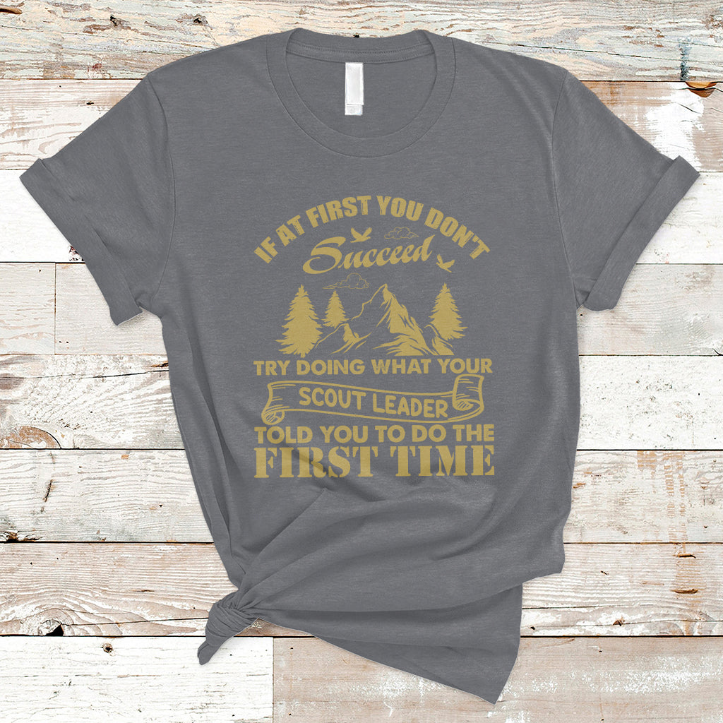 doing-what-your-leader-told-you-to-do-first-time-scouting-camping-outdoors-t-shirt-ts02