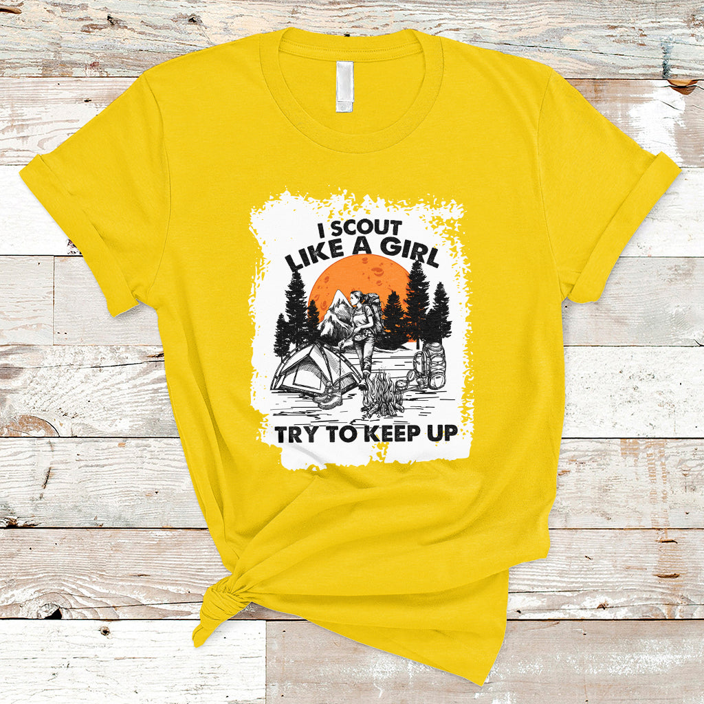 scout-girl-life-i-scout-like-a-girl-try-to-keep-up-hiking-camping-scouting-lovers-t-shirt-ts02