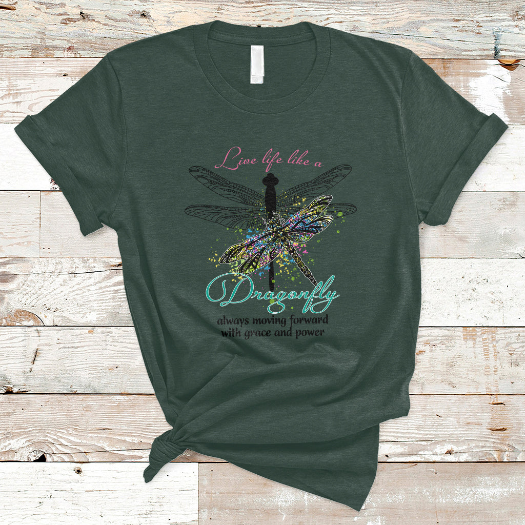 live-life-like-a-dragonfly-always-moving-forward-grace-power-motivational-t-shirt-ts02