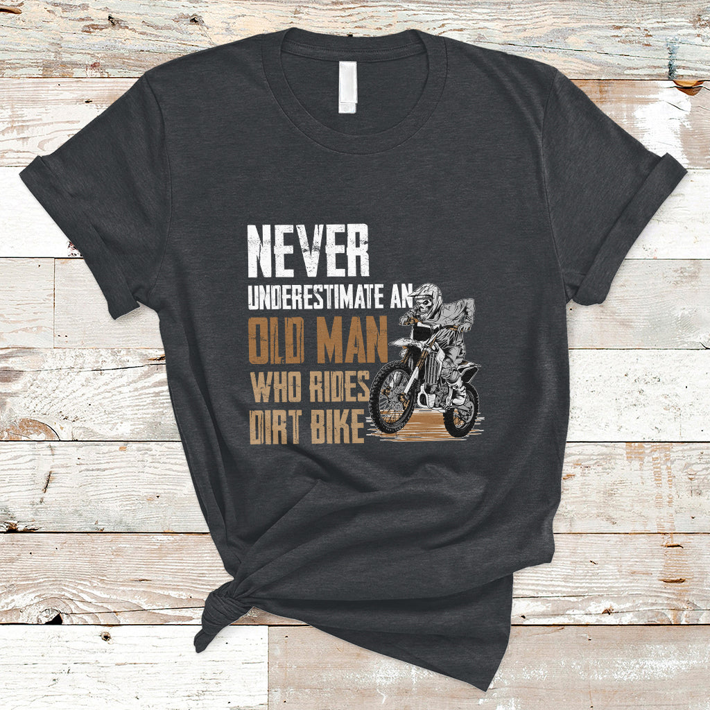 funny-never-underestimate-an-old-man-who-rides-dirt-bike-t-shirt-ts02