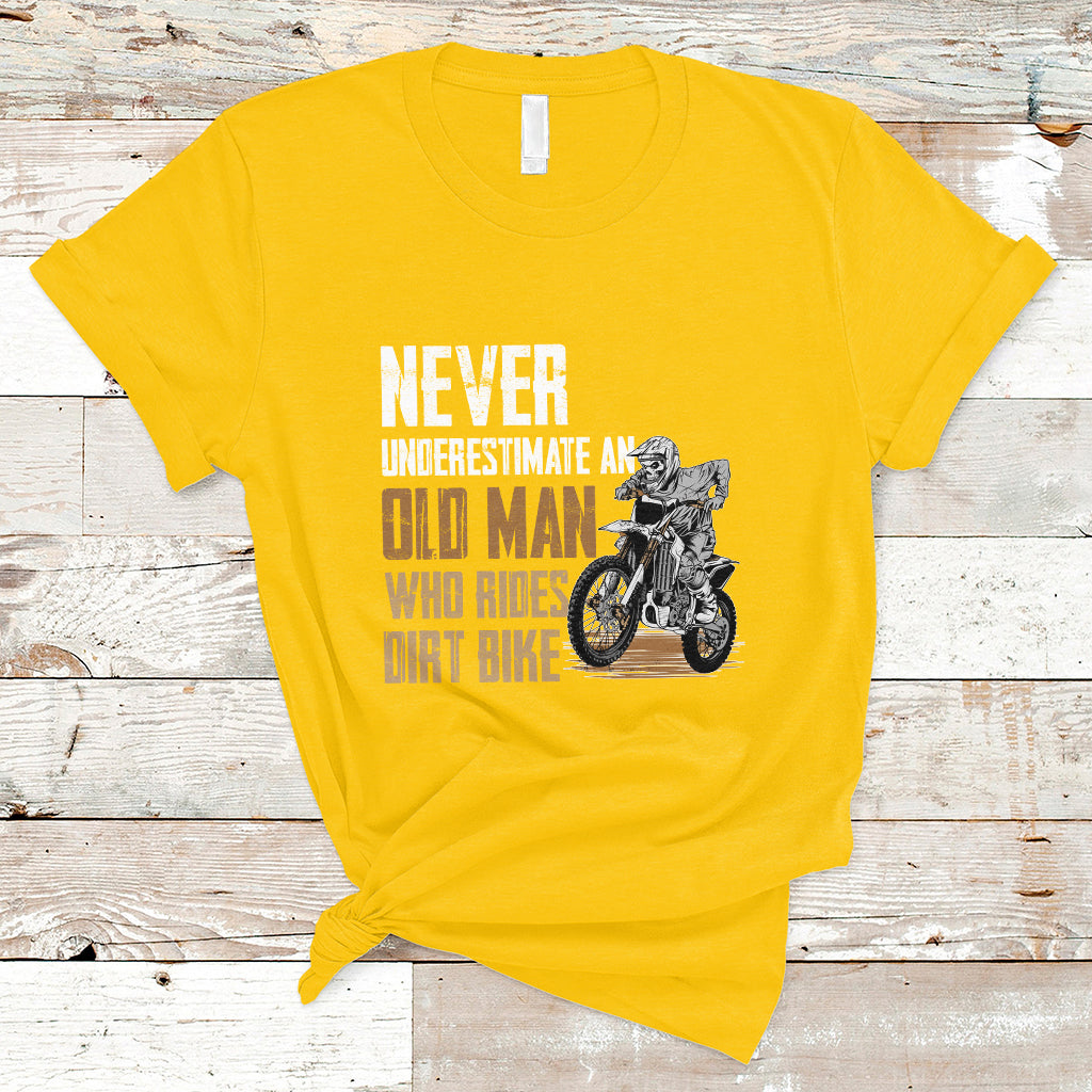 funny-never-underestimate-an-old-man-who-rides-dirt-bike-t-shirt-ts02