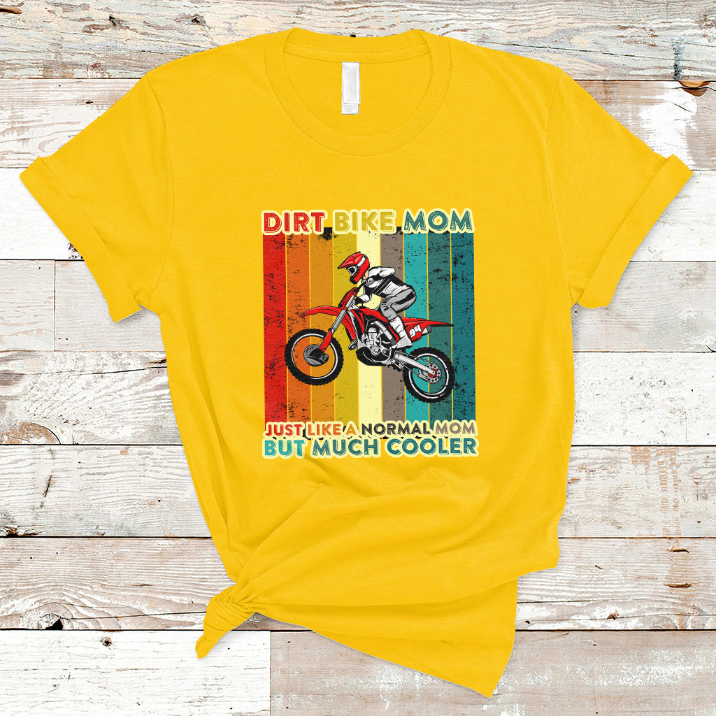 dirt-bike-mom-like-a-normal-mom-but-much-cooler-motocross-t-shirt-ts02