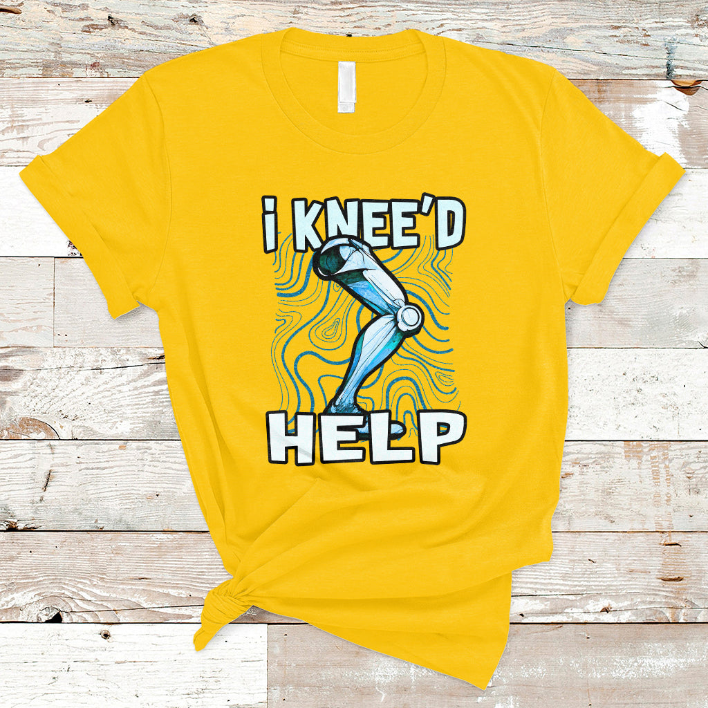 i-kneed-help-knee-replacement-surgery-bones-injury-recovery-t-shirt-ts02