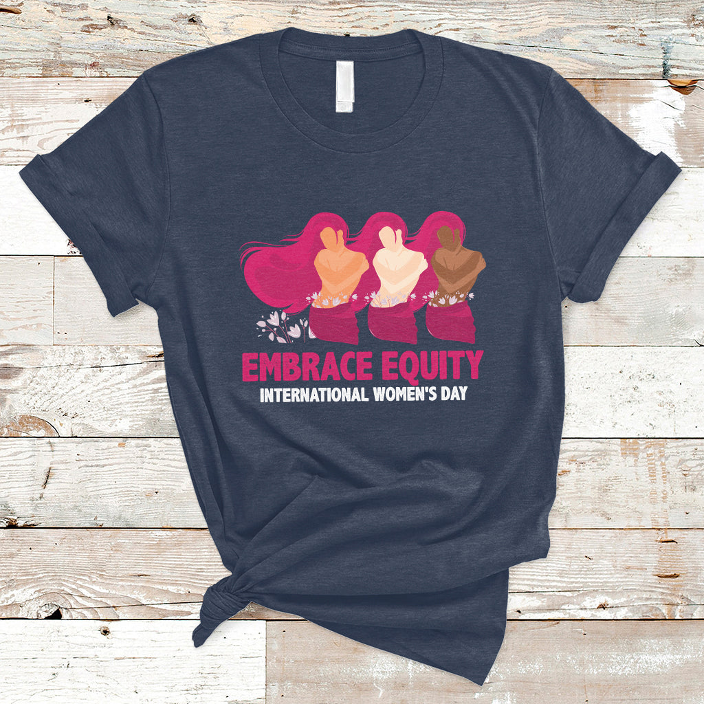 international-womens-day-iwd-2023-embrace-equity-womens-rights-t-shirt-ts02