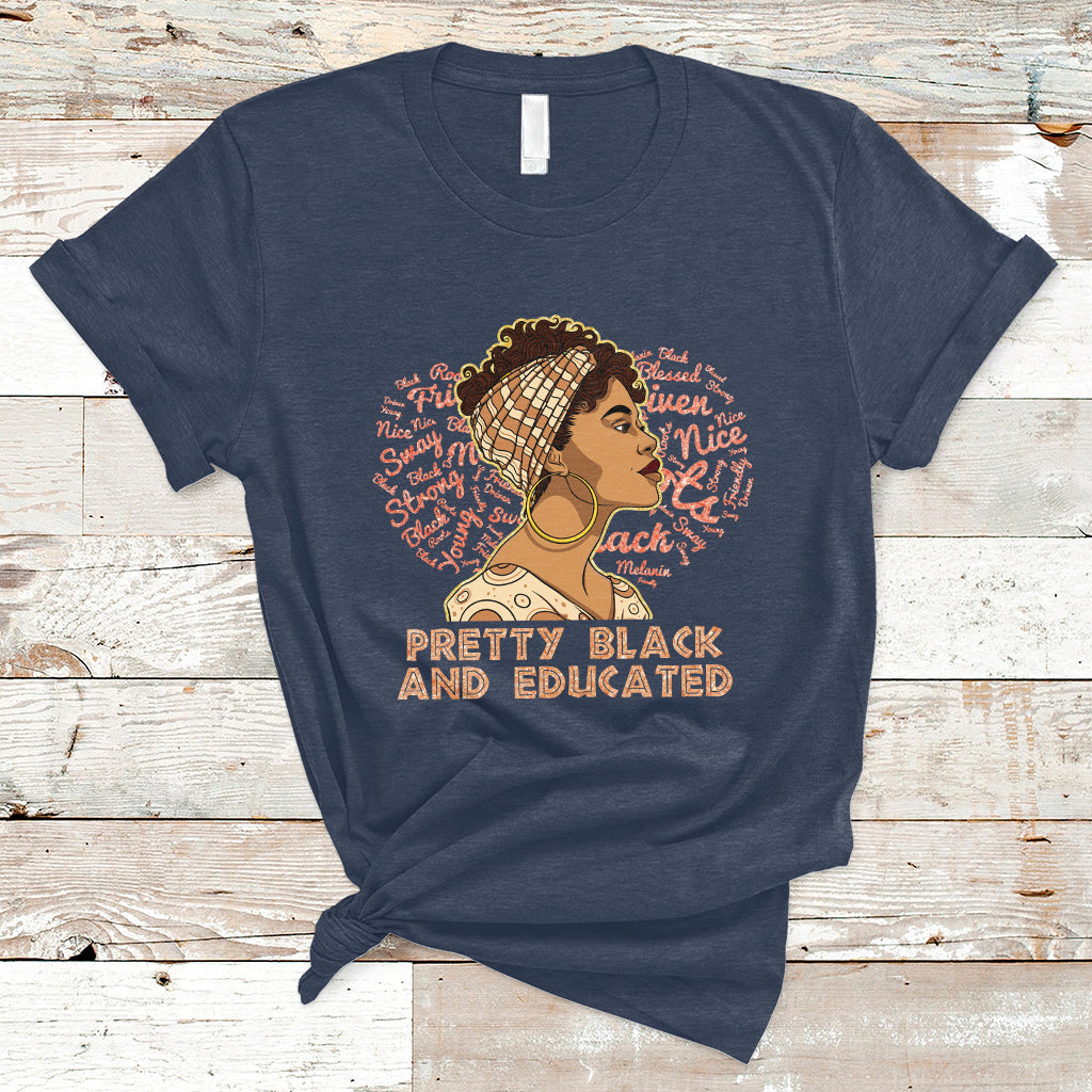 pretty-black-and-educated-black-month-history-african-pride-t-shirt-ts02