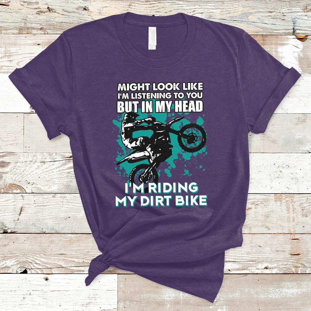 best-dirt-bike-motocross-in-my-head-im-riding-my-dirt-bike-t-shirt-ts02