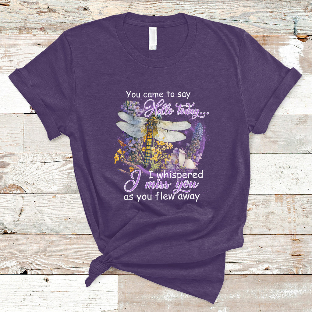 you-came-to-say-hello-today-i-whispered-i-miss-you-angels-spiritual-dragonfly-t-shirt-ts02