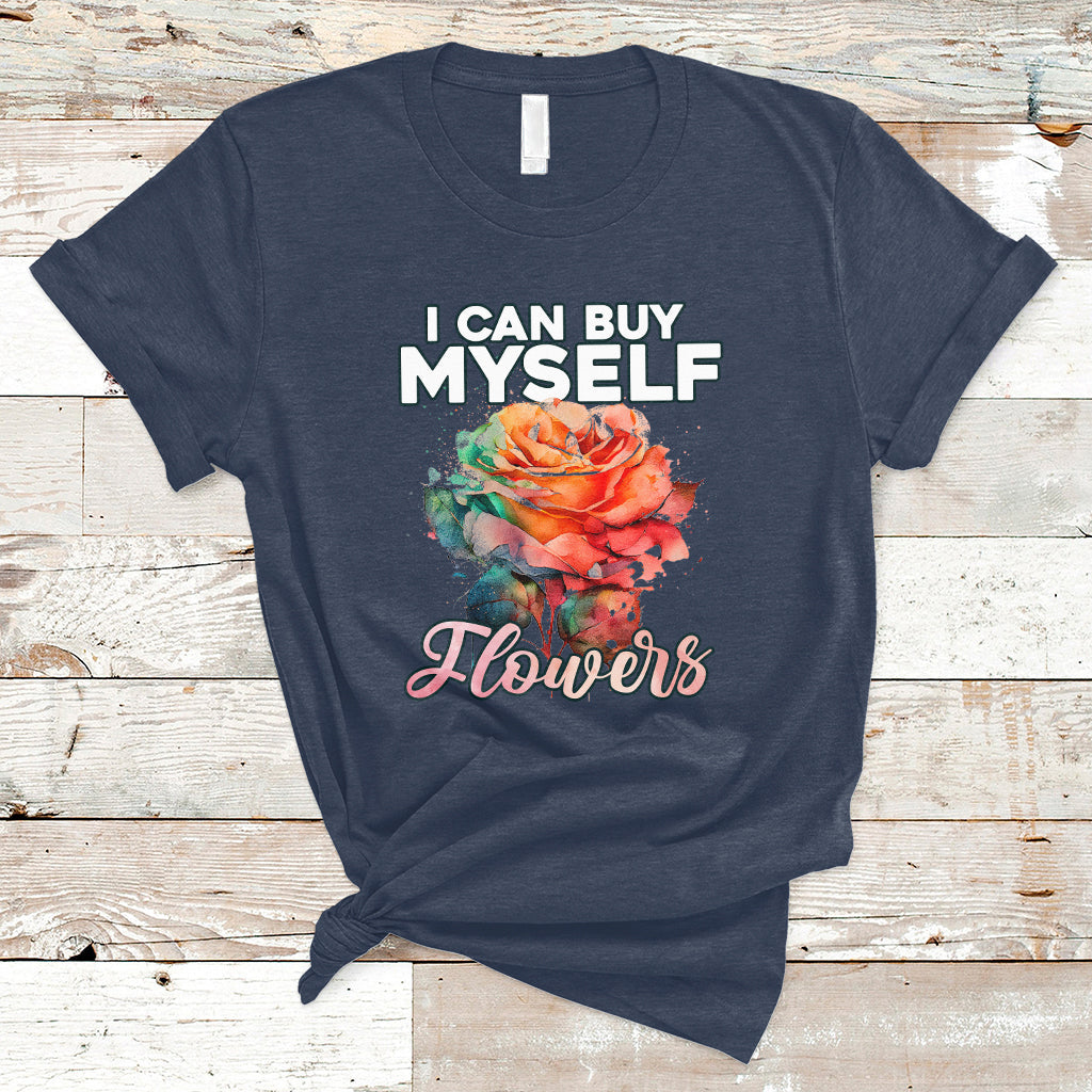 i-can-buy-myself-flowers-rose-self-love-feminist-music-lover-t-shirt-ts02