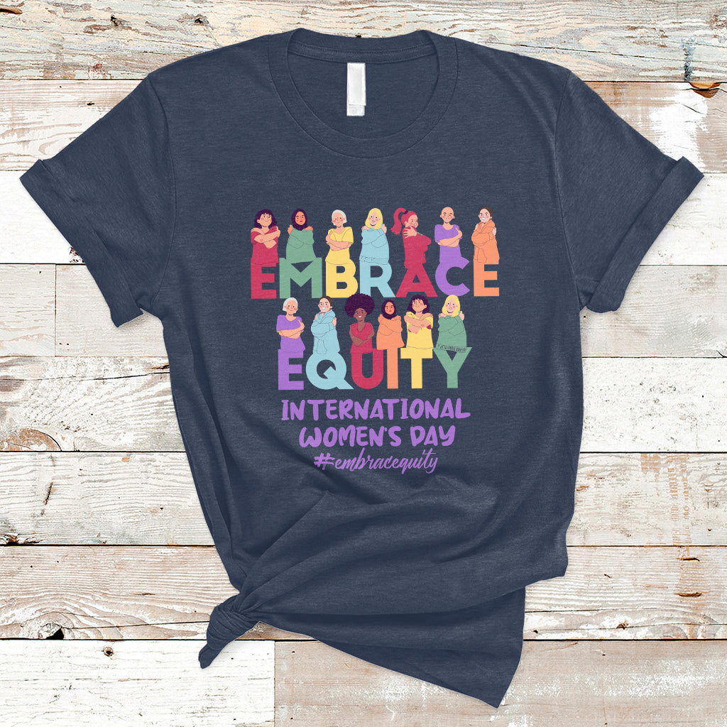 international-womens-day-iwd-2023-embrace-equity-equal-rights-t-shirt-ts02