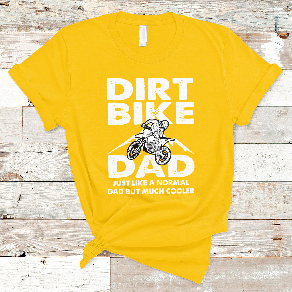 dirt-bike-dad-like-a-normal-dad-but-much-cooler-motocross-t-shirt-ts02