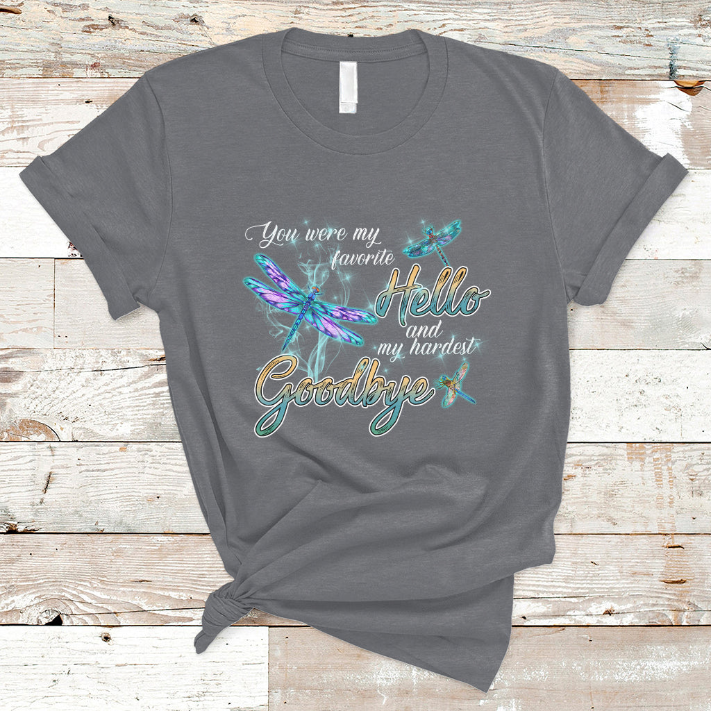 you-were-my-favorite-hello-and-my-hardest-goodbye-spiritual-dragonfly-t-shirt-ts02