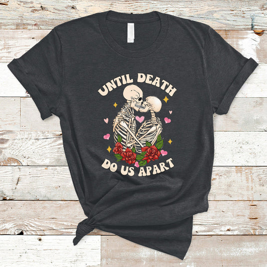 skeleton-couple-death-do-us-apart-valentines-halloween-t-shirt-ts02