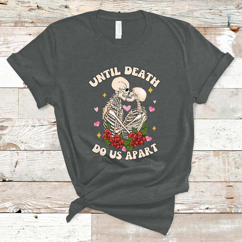 skeleton-couple-death-do-us-apart-valentines-halloween-t-shirt-ts02