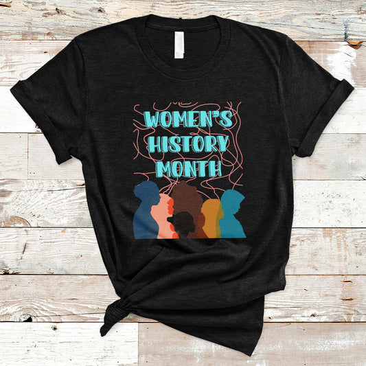 womens-history-month-well-behaved-womens-feminist-women-strong-t-shirt-ts02
