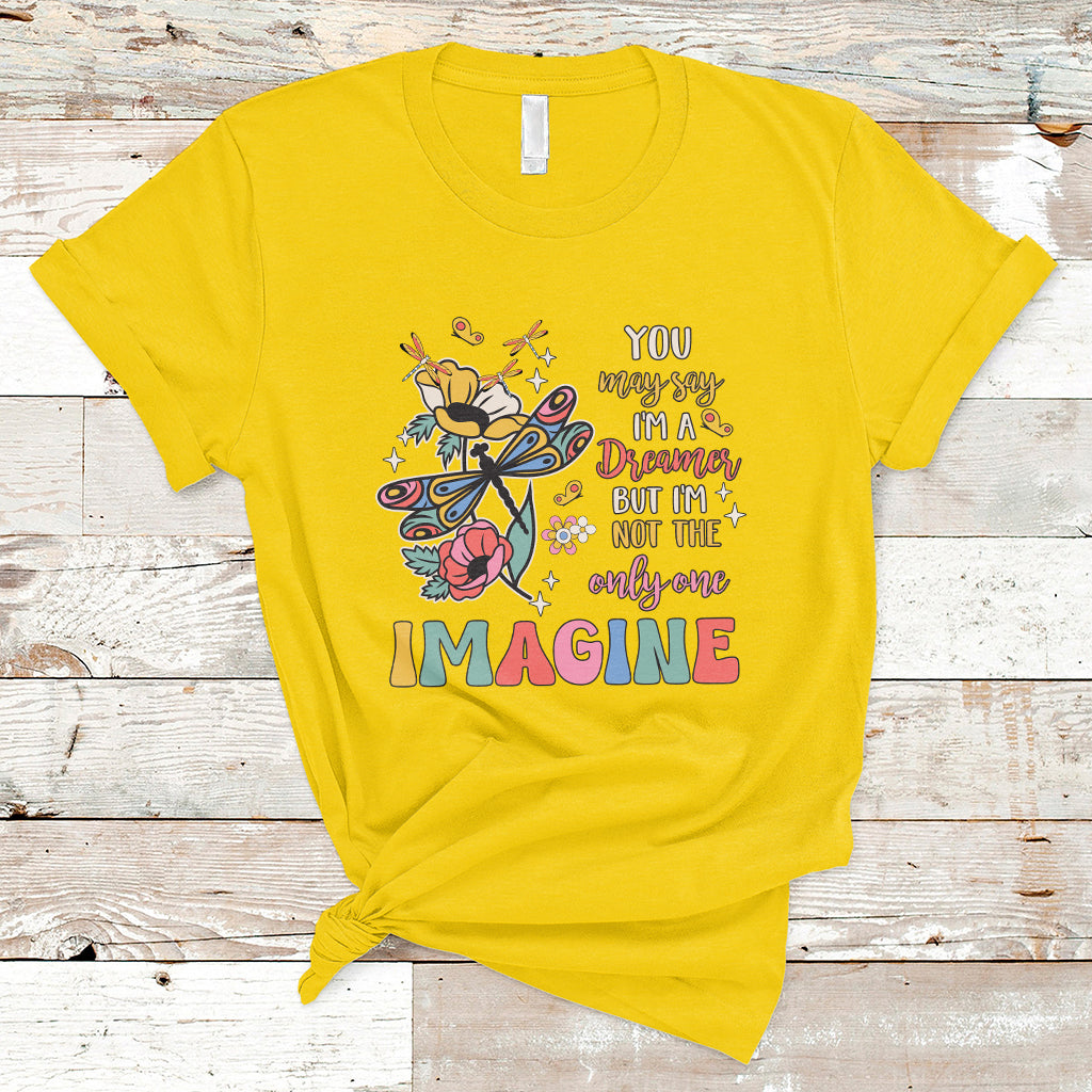 you-may-say-im-a-dreamer-but-im-not-the-only-one-imagine-t-shirt-ts02