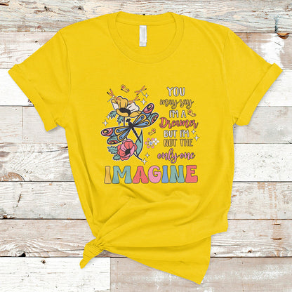 you-may-say-im-a-dreamer-but-im-not-the-only-one-imagine-t-shirt-ts02