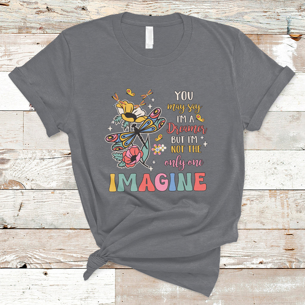 you-may-say-im-a-dreamer-but-im-not-the-only-one-imagine-t-shirt-ts02