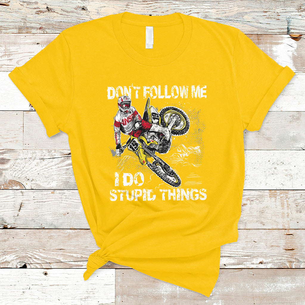 retro-motocross-dirt-bike-dont-follow-me-i-do-stupid-things-t-shirt-ts02