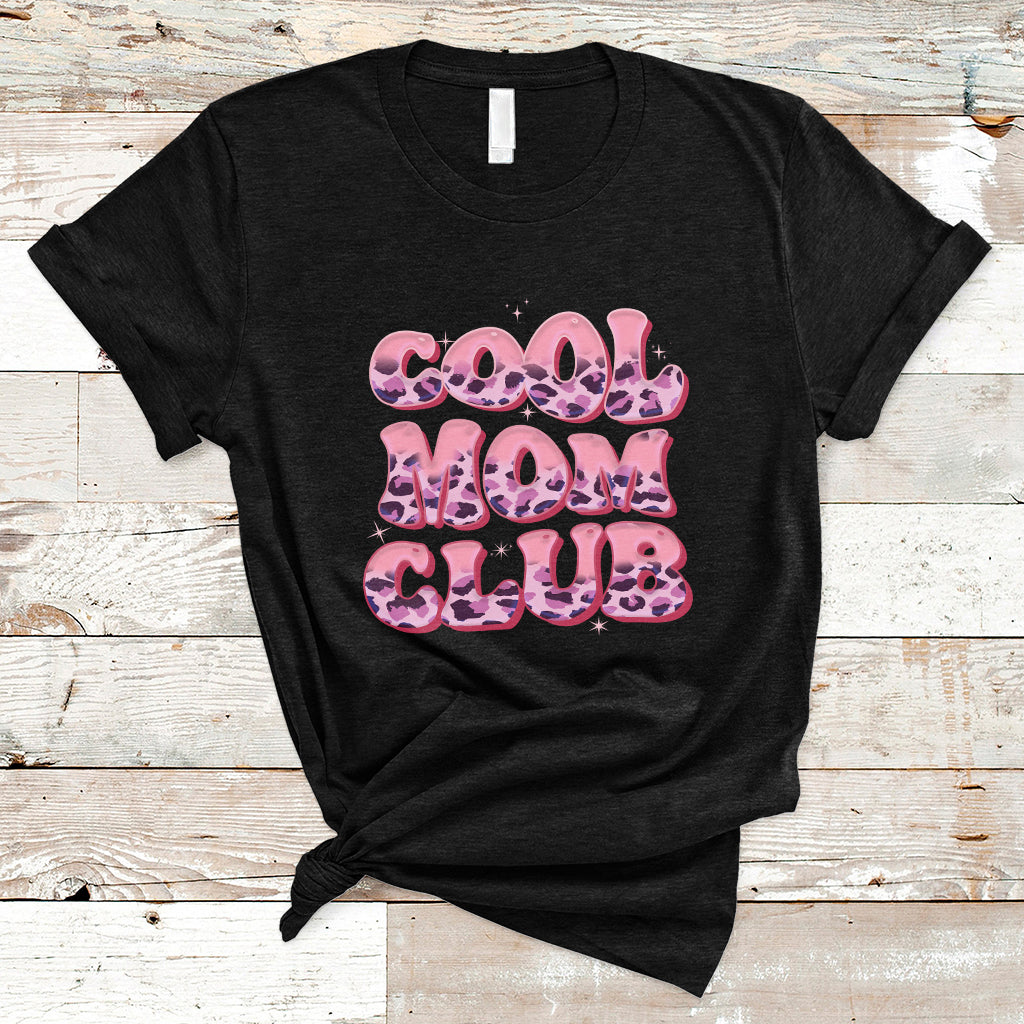 cool-mom-club-leopard-mom-club-mothers-day-im-a-cool-mom-t-shirt-ts02