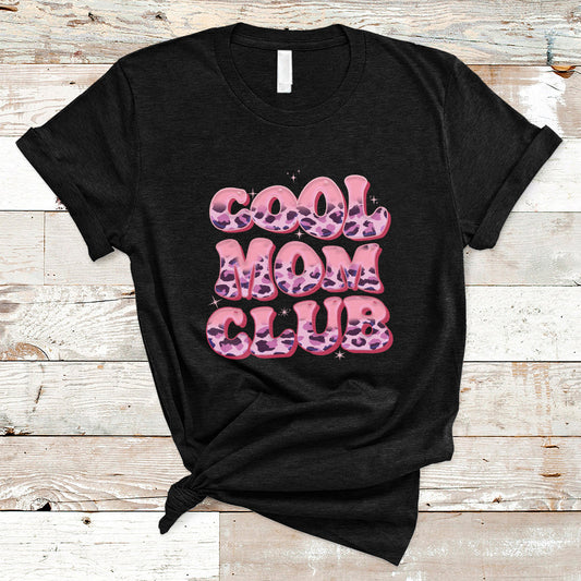 cool-mom-club-leopard-mom-club-mothers-day-im-a-cool-mom-t-shirt-ts02