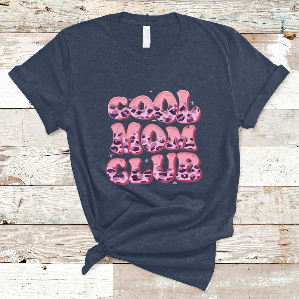 cool-mom-club-leopard-mom-club-mothers-day-im-a-cool-mom-t-shirt-ts02