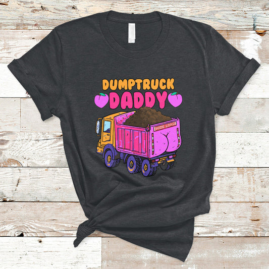 dumptruck-daddy-funny-t-shirt-ts02