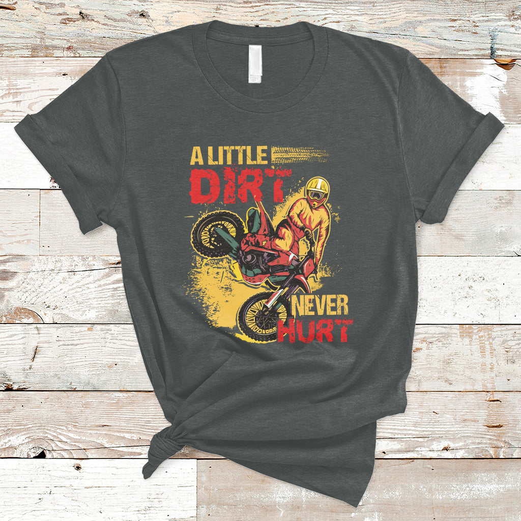 dirt-bike-dirt-never-hurt-motocross-biker-t-shirt-ts02