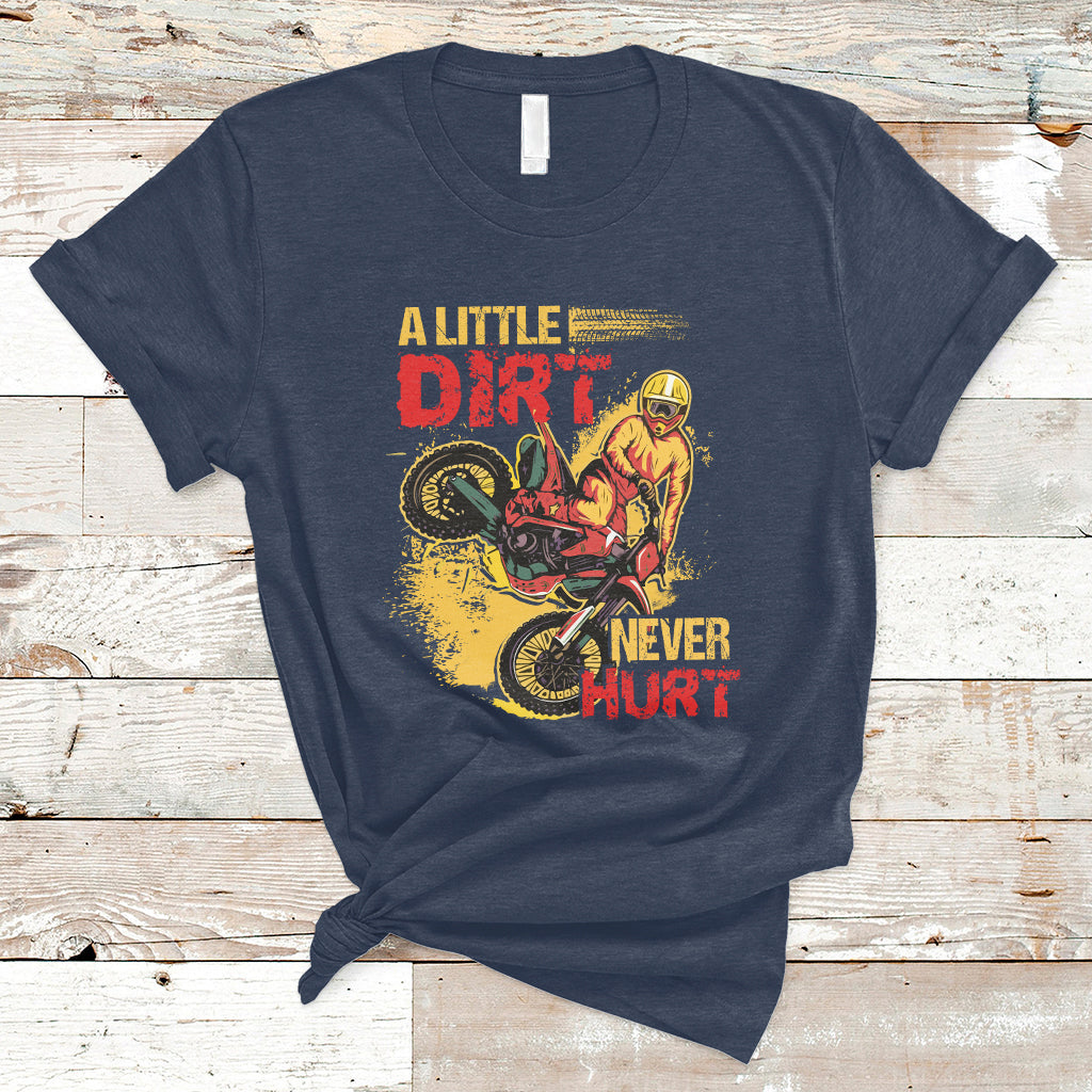 dirt-bike-dirt-never-hurt-motocross-biker-t-shirt-ts02