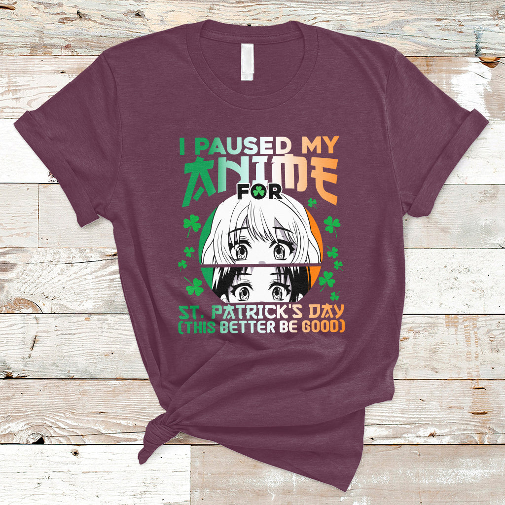 vintage-i-paused-my-anime-to-celebrate-st-patricks-day-funny-anime-t-shirt-ts02