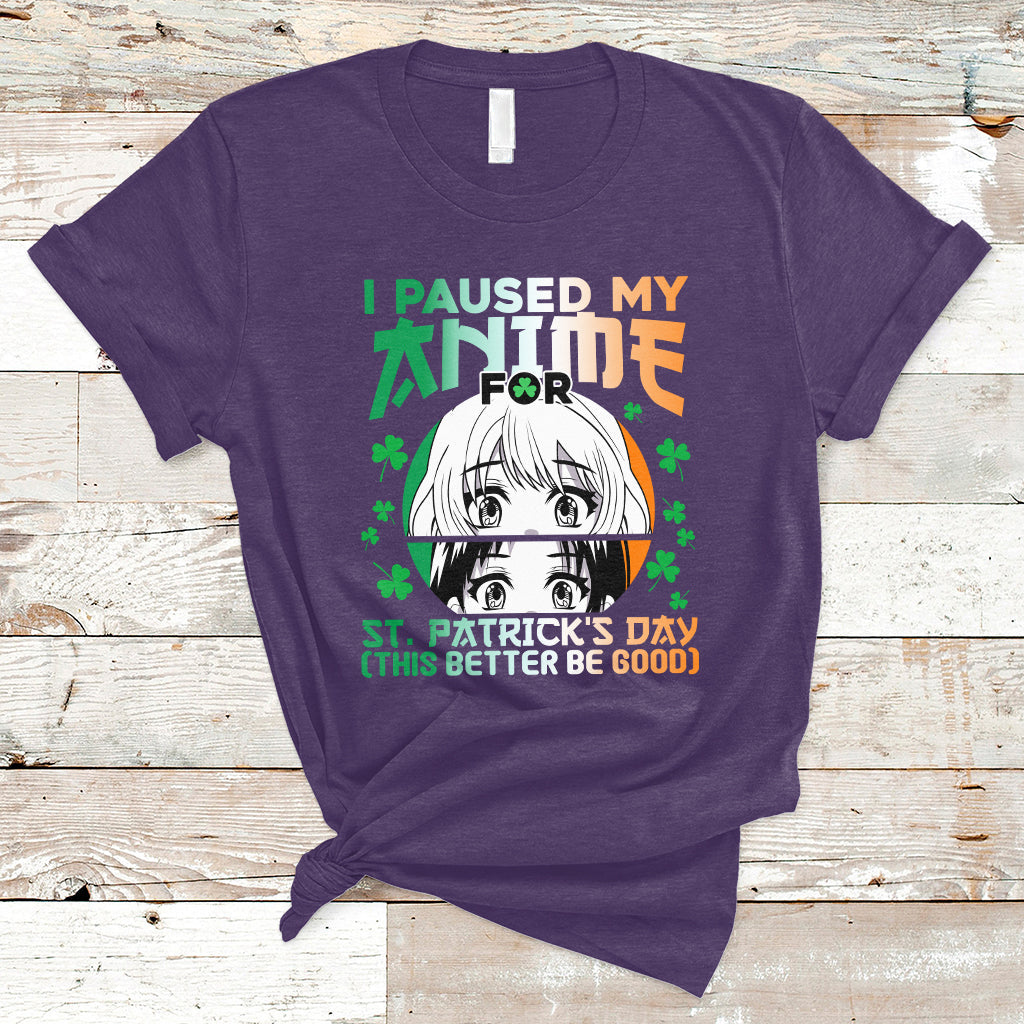 vintage-i-paused-my-anime-to-celebrate-st-patricks-day-funny-anime-t-shirt-ts02