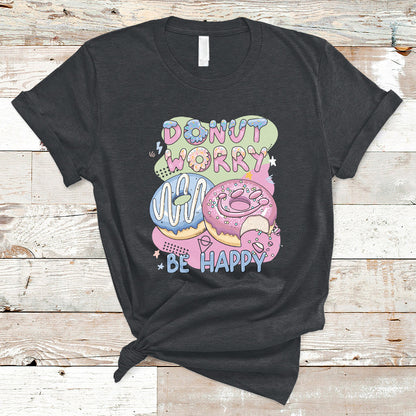 donut-worry-be-happy-positive-funny-gifts-mens-womens-kids-t-shirt-ts02
