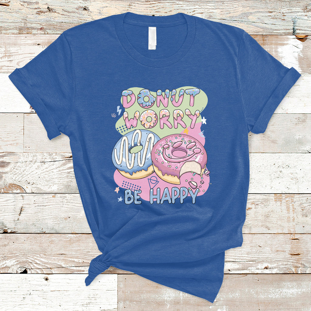 donut-worry-be-happy-positive-funny-gifts-mens-womens-kids-t-shirt-ts02