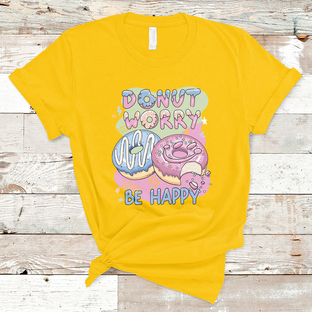 donut-worry-be-happy-positive-funny-gifts-mens-womens-kids-t-shirt-ts02