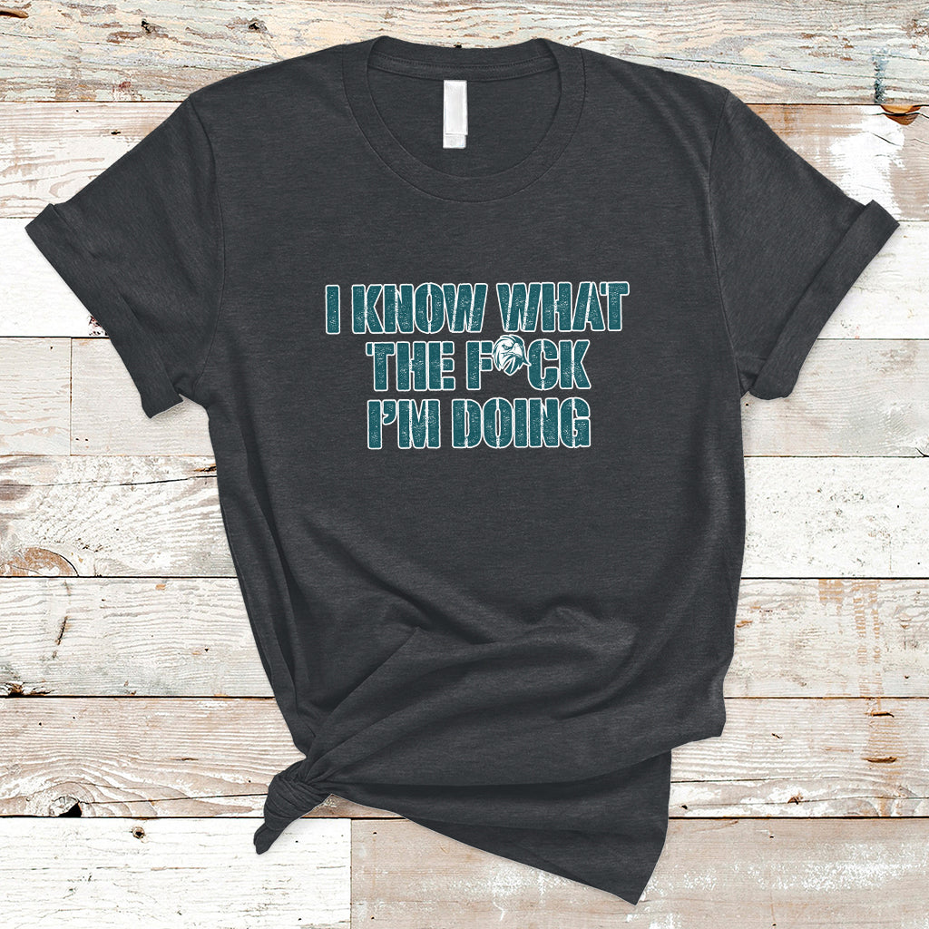 funny-i-know-what-the-fck-im-doing-sarcastic-humor-t-shirt-ts02
