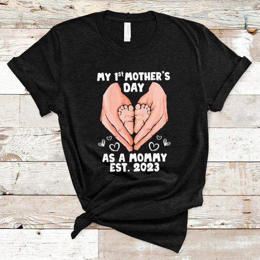 my-first-mothers-day-as-a-mommy-cute-pregnancy-announcement-mothers-hands-babys-feet-t-shirt-ts02