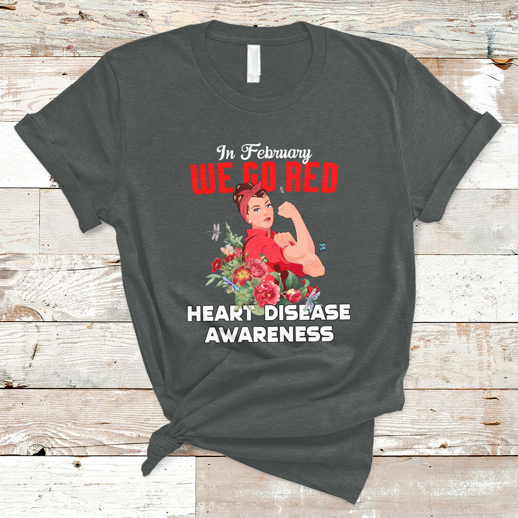 in-february-we-go-red-american-heart-disease-awareness-t-shirt-ts02
