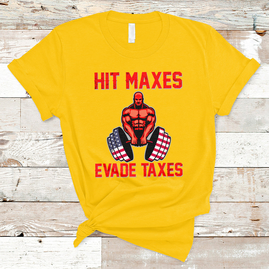 funny-sarcastic-hit-maxes-evades-taxes-gymnastic-workout-t-shirt-ts02