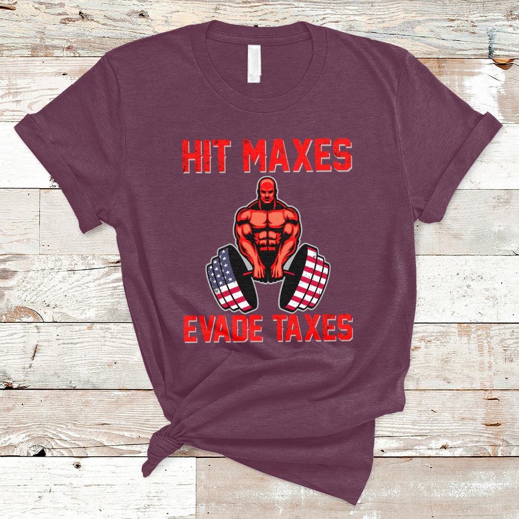 funny-sarcastic-hit-maxes-evades-taxes-gymnastic-workout-t-shirt-ts02