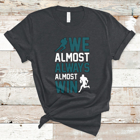 retro-we-almost-always-almost-win-football-season-t-shirt-ts02