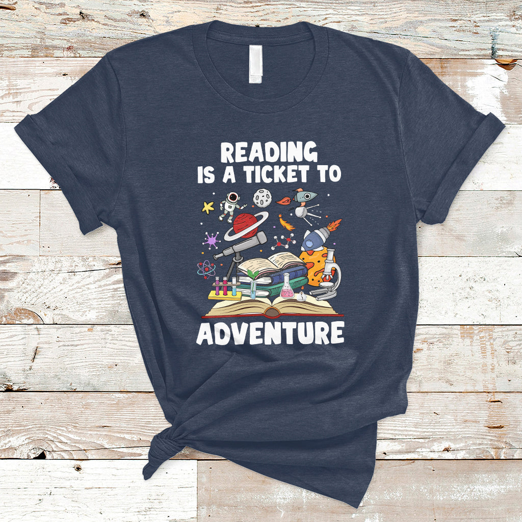 reading-is-a-ticket-to-adventure-student-teacher-reading-book-lover-t-shirt-ts02