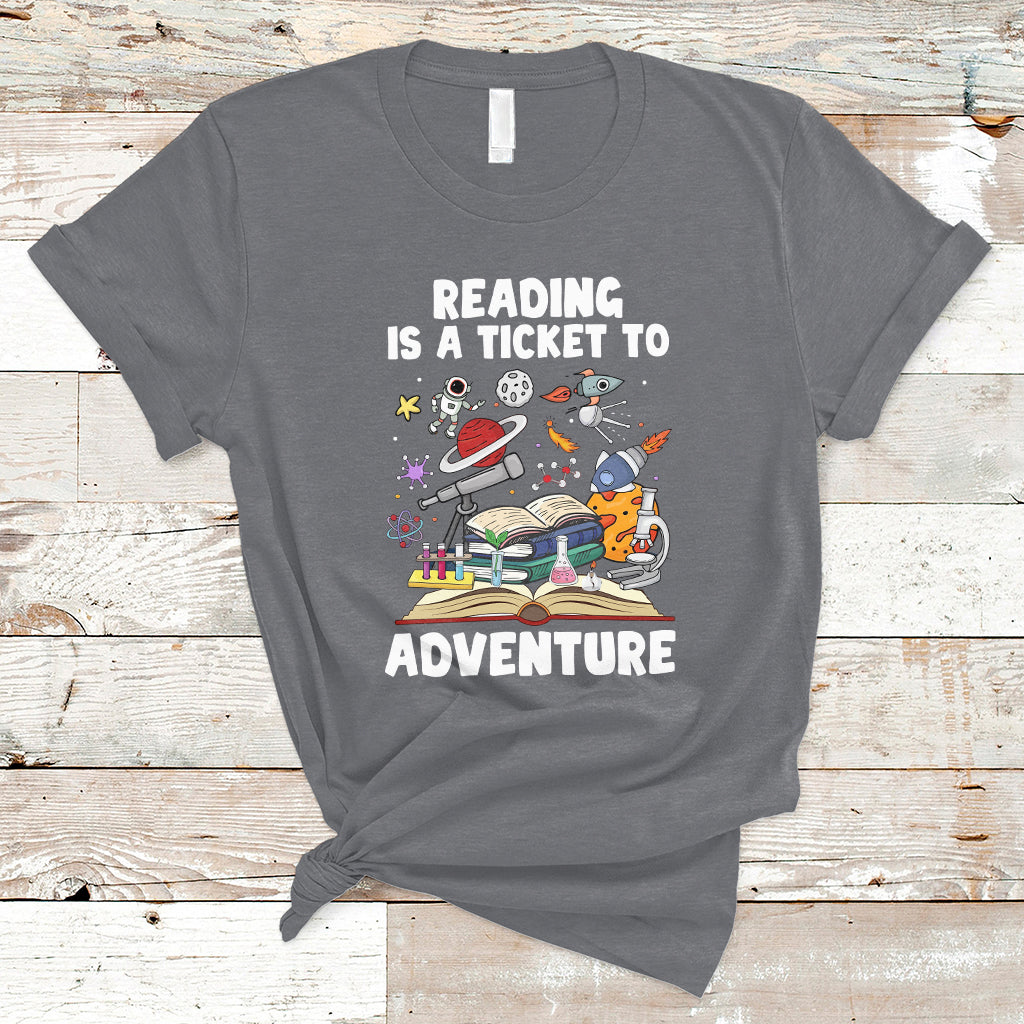reading-is-a-ticket-to-adventure-student-teacher-reading-book-lover-t-shirt-ts02
